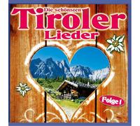 Various Artists - Die Schoensten Tiroler