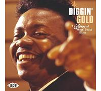 Various Artists - Diggin' Gold: a Galaxy of West Coast Blues