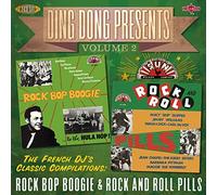 Various Artists - Ding Dong Presents Vol. 2: Rock Bop Boogie & Rock And Roll Pills (2CD)