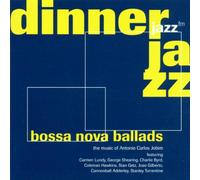 Various Artists - Dinner Jazz Bossa Nova Ballads