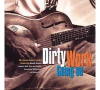 Various Artists - Dirty Work Going On