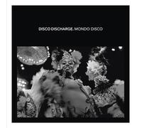 Various Artists - Disco Discharge: Mondo Disco