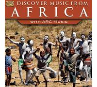 Various Artists - Discover Music From Africa With Arc Music