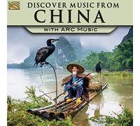 Various Artists - Discover Music From China - With Arc Music