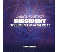 Various Artists - Dissident Miami 2011