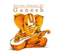 Various Artists - Divine Chants Of Ganesh