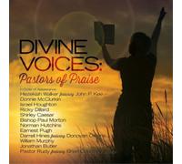 Various Artists - Divine Voices: Pastors Of Praise