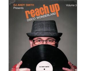 Various Artists DJ Andy Smith Presents Reach Up: Disco Wonderland Vol. 3 triple