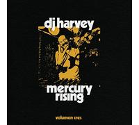 VARIOUS ARTISTS - DJ HARVEY IS THE SOUND OF MERCURY RISING VOLUMEN TRES