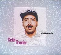Various Artists - DJ Kicks: Seth Troxler