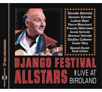 Django Festival Allstars - Live At Birdland and More