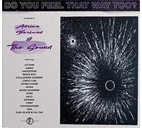 Various Artists - Do You Feel That Way Too? Tribute To The Sound