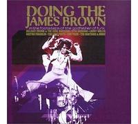 Various Artists - Doing The James Brown: In The Footsteps Of The Godfather Of Funk