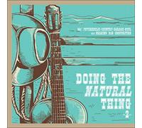 Various Artists - Doing The Natural Thing: Psychedelic-Country-Garage-Soul & Shaking R&B Obscurities [VINYL]