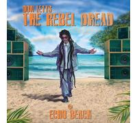 Various Artists : Don Letts: The Rebel Dread @ Echo Beach VINYL 12" Album