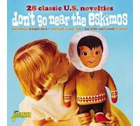 Various Artists - Don't Go Near The Eskimos - 28 Classic U.S. Novelties
