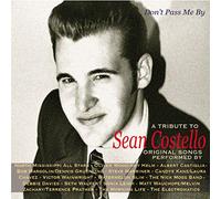Various Artists - Don't Pass Me By: A Tribute To Sean Costello