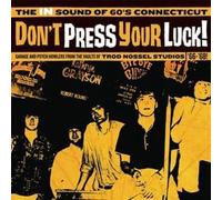 Various Artists - Don't Press Your Luck! The IN Sound of 60's Connecticut [VINYL]
