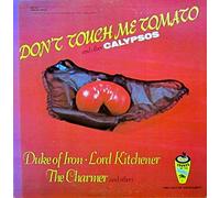 Various Artists: - Don't Touch Me Tomato (and other Calypsos) [Vinyl LP] [Schallplatte]