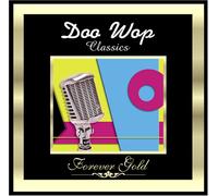 Various Artists - Doo Wop Classics