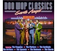 Various Artists - Doo Wop Classics - Earth Angel