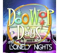 Various Artists - Doo Wop Days & Lonely..