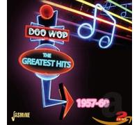 Various Artists - Doo Wop: the Greatest Hits 1957-1960