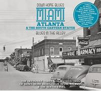 Various Artists - Down Home Blues: Miami, Atlanta & The South Eastern States - Blues In The Alley