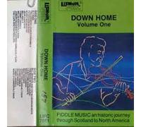 Various Artists - Down Home Volume 1 Fiddle Music A Historic Journey Through Scotland To North America