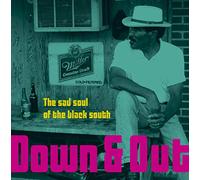 Various Artists - Down & Out-The Sad Soul Of The Black South (LP) [VINYL]
