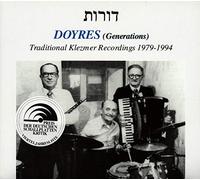 Various Artists - Doyres: Traditional Klezmer Recordings 1979 - 1994