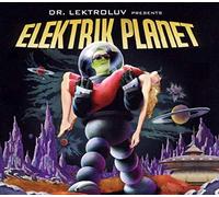 Various Artists - Dr Lektroluv Presents Elektrik Planet