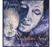 Various Artists - Dream Circle Sleepytime Songs/Various