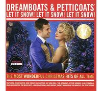 Various Artists - Dreamboats & Petticoats (Let It Snow! Let It Snow! Let It Snow!)