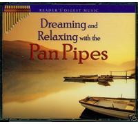 Various Artists - Dreaming And Relaxing With The Pan Pipes