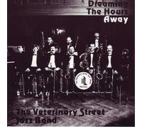 Veterinary Street Jazz Band,the - Dreaming the Hours Away