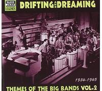 Various Artists - Drifting and Dreaming: Themes of the Big Bands Vol.2