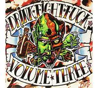 Various Artists - Drink, Fight, Fuck - Volume 3 (2lp) [VINYL]