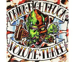 Various Artists - Drink, Fight, Fuck - Volume 3 (2lp) [VINYL]