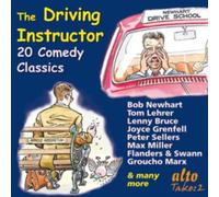 Newhart – The Driving Instructor – Alto – 20 Comedy Classics
