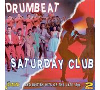 Various Artists - Drumbeat / Saturday Club and British Hits of the Late '50s