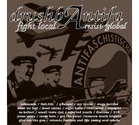 VARIOUS ARTISTS - DrushbAntifa - Fight Local, Resist Global