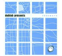 Various Artists - Dublab Presents ... Freeways