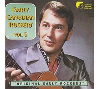 Various Artists - Early Canadian Rockers 5
