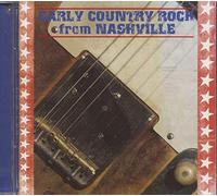 Various Artists - Early Country Rock From Nashvi