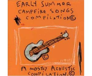 Various Artists - Early Summer Campfire Songs