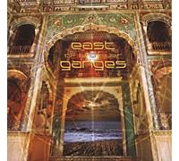 Various Artists - East Of The River Ganges
