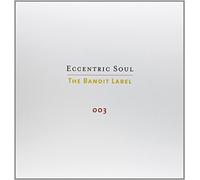 Various Artists - ECCENTRIC SOUL - THE BANDIT LABEL [VINYL]