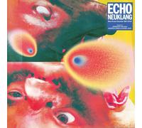 Various Artists Echo Neuklang (Neo-Kraut-Sounds 1981-2023) Double LP Vinyl