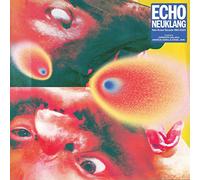 Various Artists - Echo Neuklang (Neo-Kraut-Sounds 1981-2023) [VINYL]